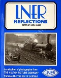 Book cover of LNER Reflections  by HARRIS, Nigel (ed.) 